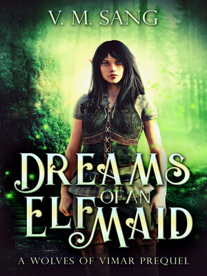cover image of Dreams of an Elf Maid